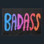 BADASS Colorful Cool & Fun BLACK Kitchen Towel<br><div class="desc">Check out this sweet and colorful art,  hand made by me for you! Feel free to add your own text or change the colors. Visit my shop for more!</div>