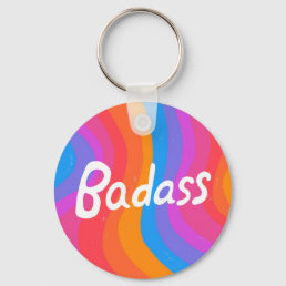 BADASS Colorful Fun Cool Handlettering Keychain