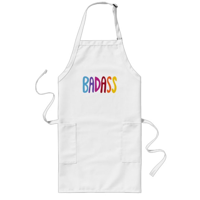 BADASS Colorful Fun Lettering  Long Apron (Front)