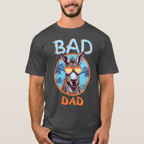 Badass Dad Cool Trippy Donkey Sunglasses Funny Pun T_Shirt