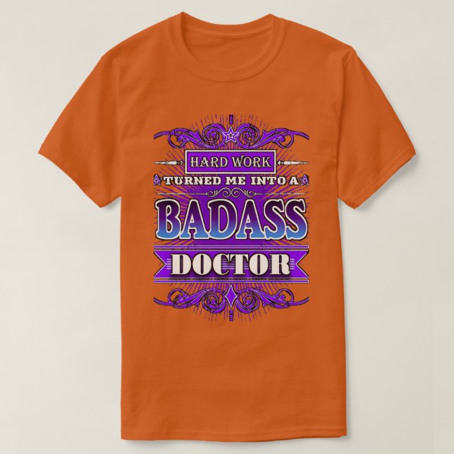 BADASS Doctor T-Shirt (Design Front)