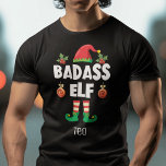 Badass elf family matching christmas with name T-Shirt<br><div class="desc">Get into the holiday spirit with this fun Badass elf t-shirt which is part of a matching family elf outfit collection containing gifts for any family member. Perfect for any Christmas family reunion, this t-shirt features a cute elf hat and fun legs, with the caption "Badass elf" in a white...</div>