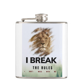 Badass Flask with ” I break the rulesQuote