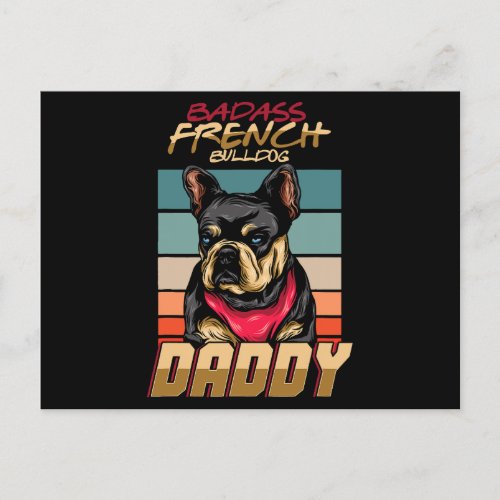 Badass French Bulldog Daddy  Holiday Postcard