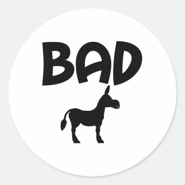 BADASS FUNNY CLASSIC ROUND STICKER (Front)