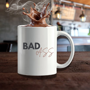 BADAss – Funny Coffee Humor   Modern Boss Mug