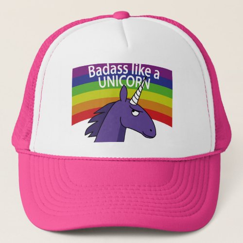 Badass Like A Unicorn Trucker Hat