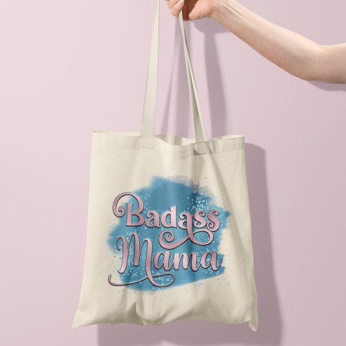 Badass Mama Dusty Blue  Pink Glitter Typography Tote Bag