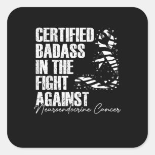 Badass Neuroendocrine Cancer Awareness NET Zebra R Square Sticker