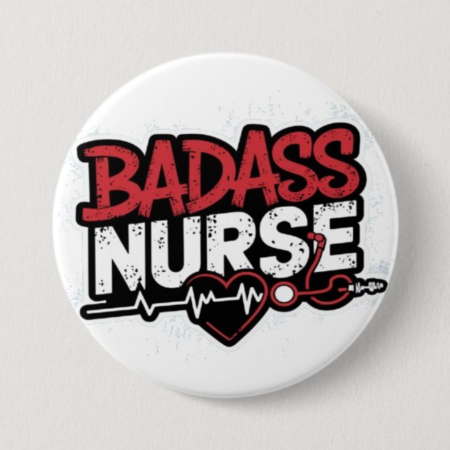 badass nurse button (Front)