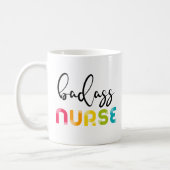 Badass Nurse Coffee Mug (Left)