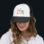Badass Nurse Trucker Hat<br><div class="desc">A bright and stylish design for all the badass nurses and caregivers!</div>