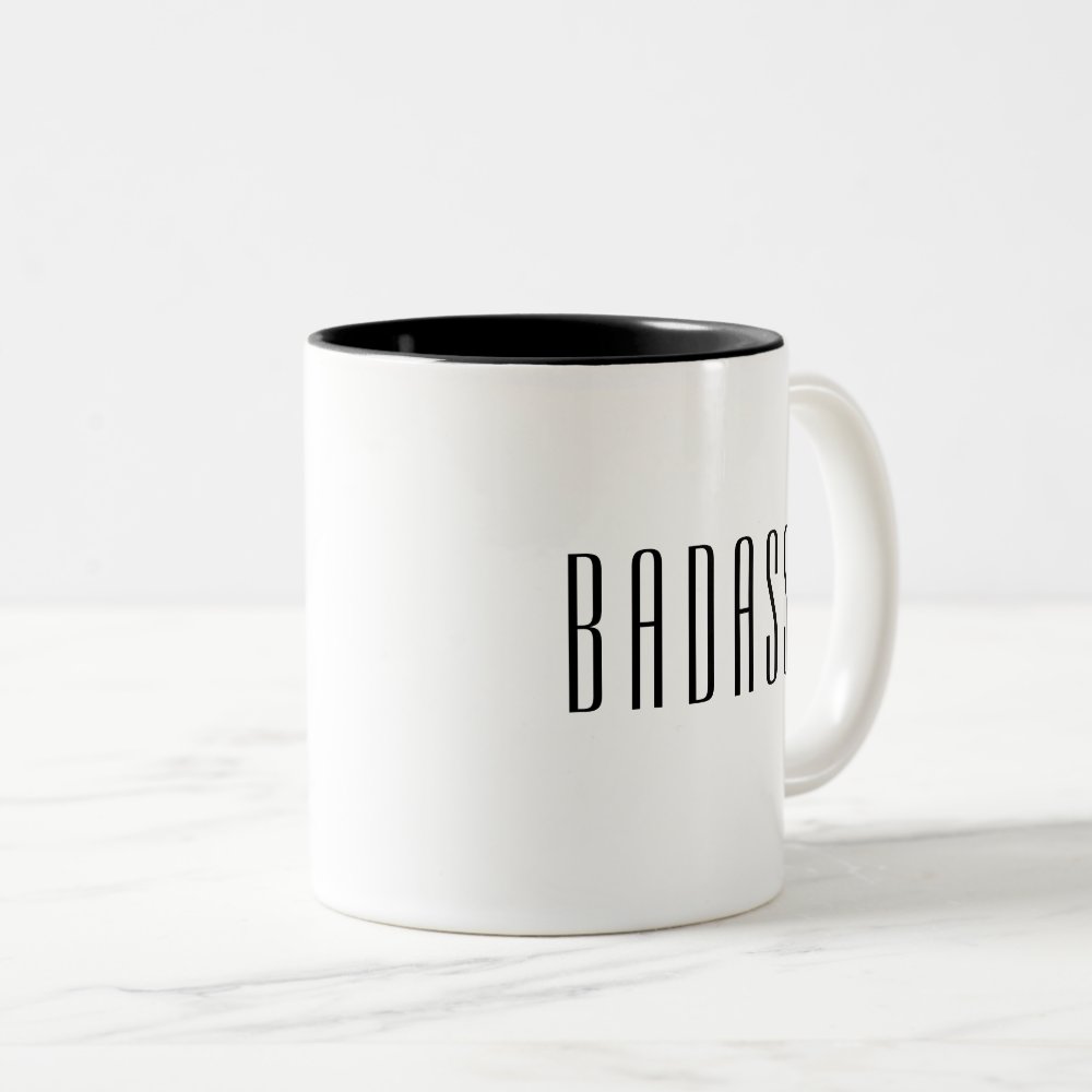 Disover BADASS Stylish Modern Typography Trendy Fun Quote Two-Tone Coffee Mug