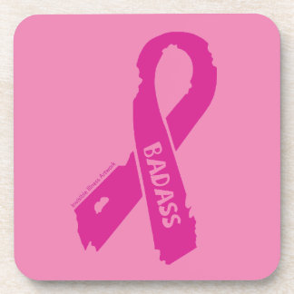Badass/ torn ribbon...Breast Cancer Coaster
