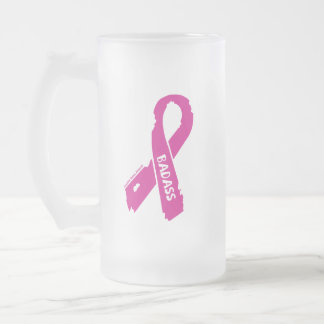 Badass/ torn ribbon...Breast Cancer Frosted Glass Beer Mug