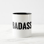 Badass Two-Tone Coffee Mug<br><div class="desc">By jgimbitzki</div>