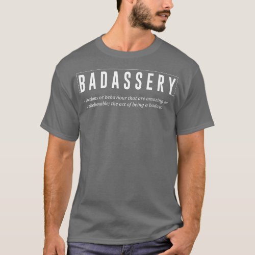 Badassery Mens Black Accessories  T_Shirt