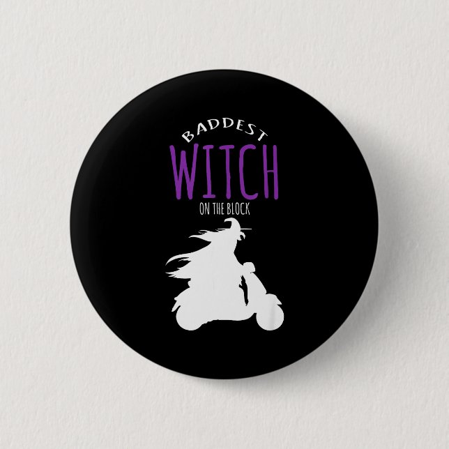 Baddest witch on the block - halloween costume  button (Front)