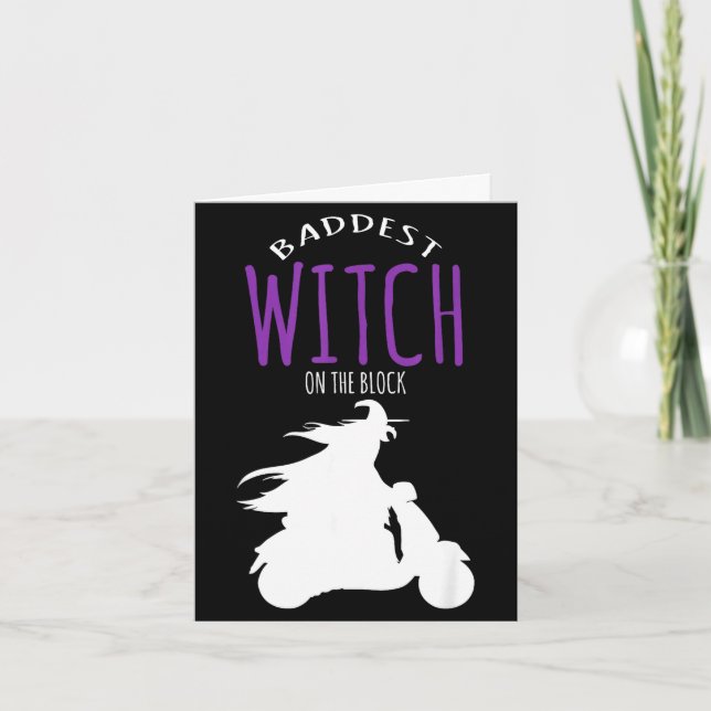 Baddest witch on the block - halloween costume  card (Front)