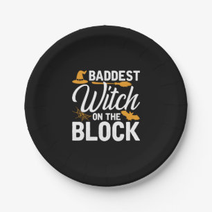 Baddest Witch On The Block Paper Plates