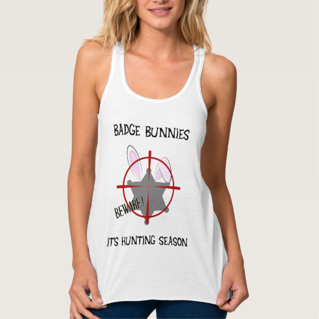 Badge Bunnies Beware with 6 Point Star Badge Tank Top (Front)