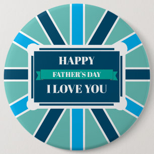 Badge - Happy Father's Day Button