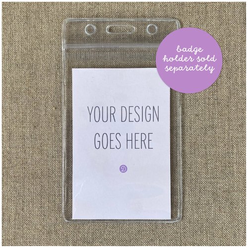 Badge Holder Insert Card Euro Size DIY PRINTING