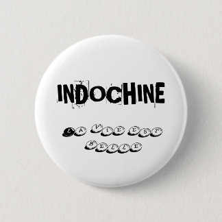 BADGE INDOCHINA LIFE IS BEAUTIFUL BUTTON