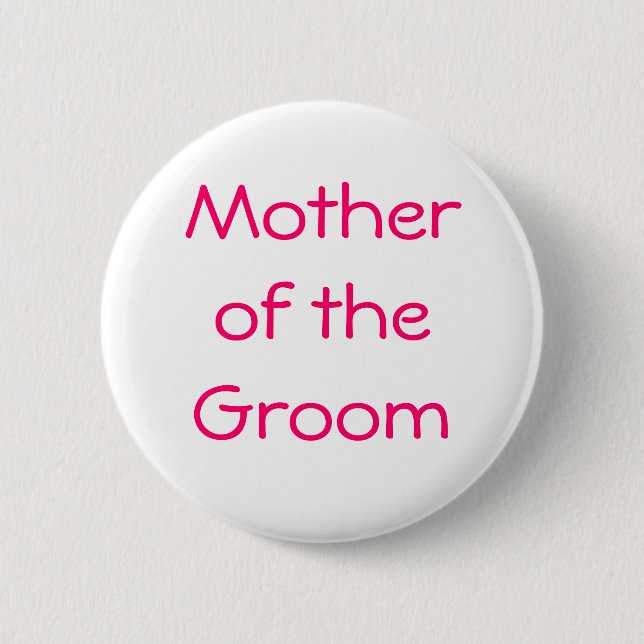 Badge - Mother of the Groom Button (Front)