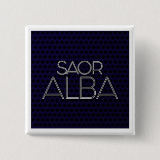 BADGE "SAOR ALBA PINBACK BUTTON