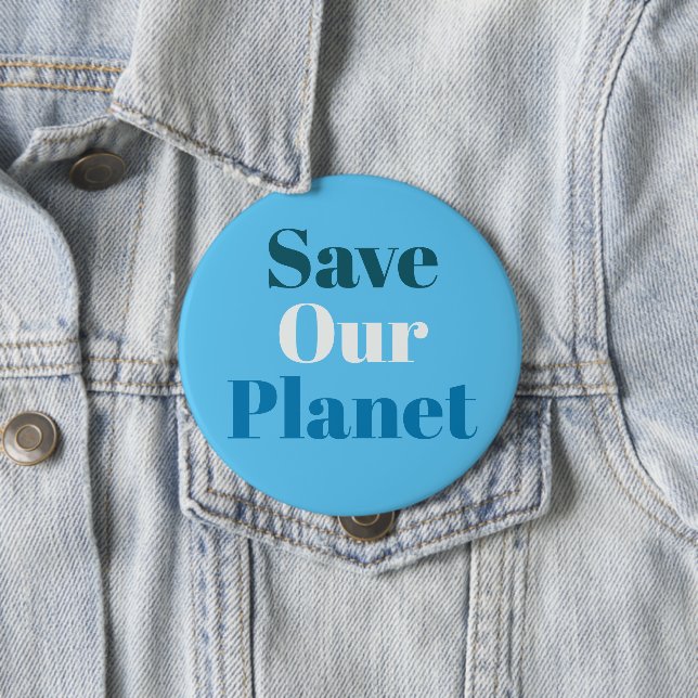 Badge - Save Our Planet Button (In Situ)