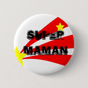 Badge super mom pinback button