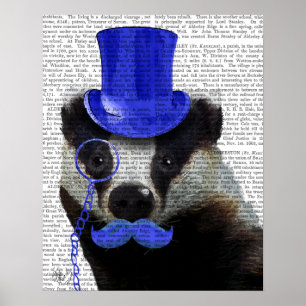 Badger with Blue Top Hat and Moustache Poster