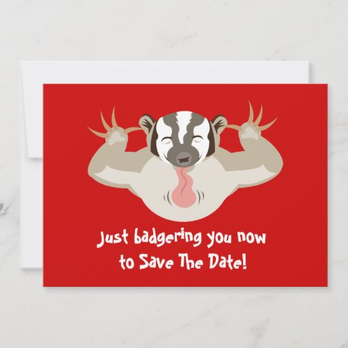 Badgering Badger Save The Date