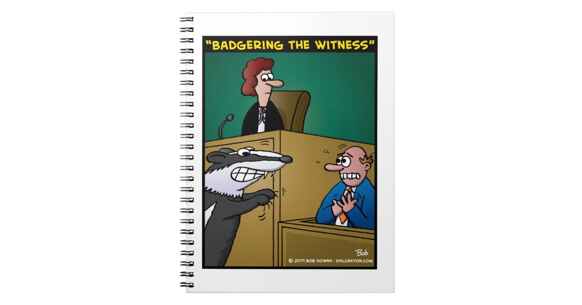 badgering-the-witness-notebook-zazzle