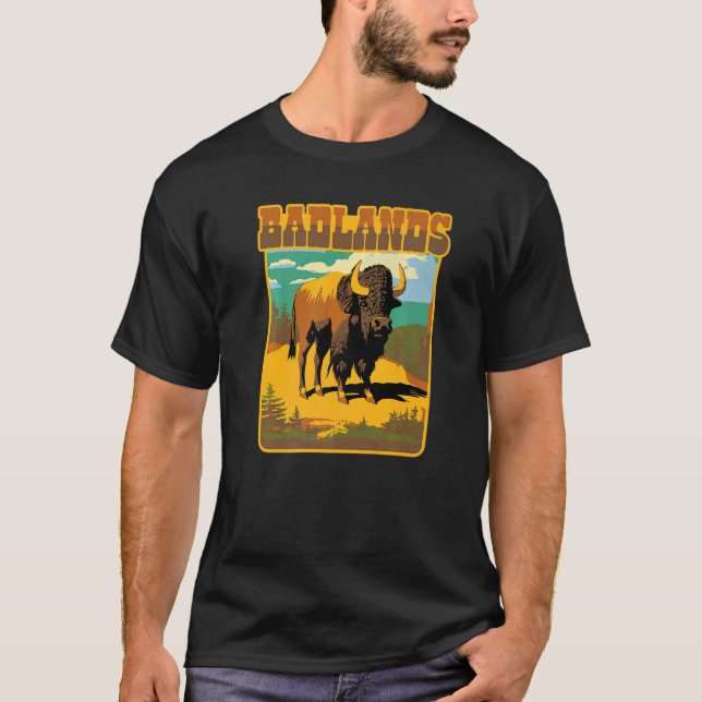 Badlands National Park Bison American Buffalo Dako T-Shirt (Front)