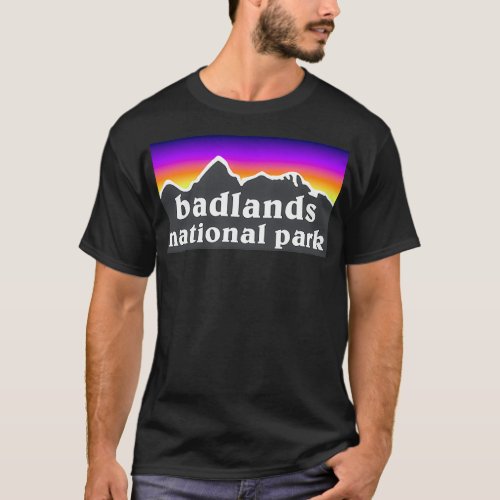 Badlands National Park South Dakota Mountains Moun T_Shirt