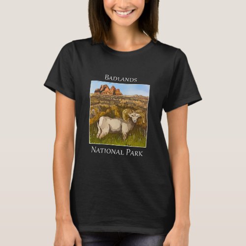 Badlands National Park with Bighorn Sheep T_Shirt
