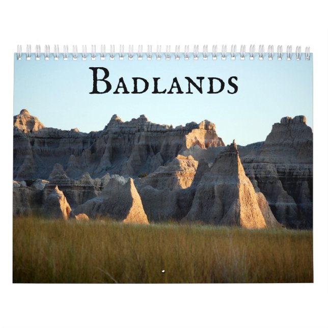 Badlands of South Dakota Calendar (Cover)