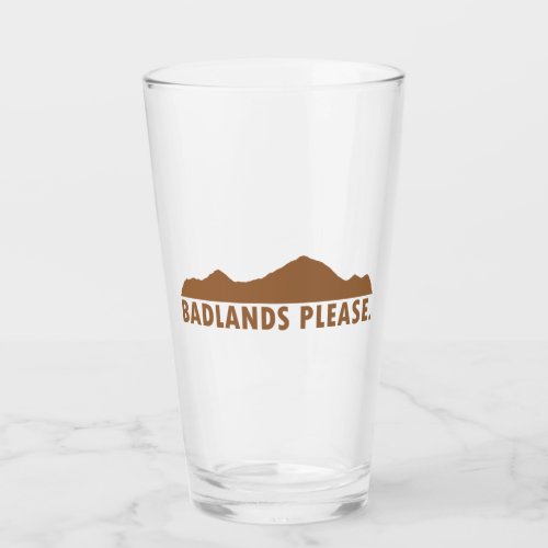 Badlands Please Glass