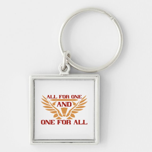 Badminton - All for one and one for all Keychain (Front)
