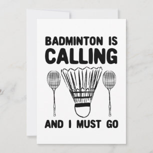 Badminton - Badminton Is Calling Invitation