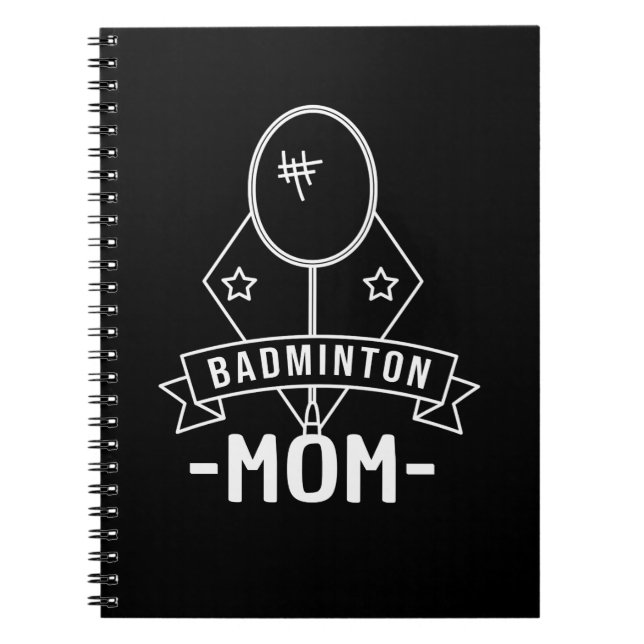 Badminton - Badminton Mom Notebook (Front)