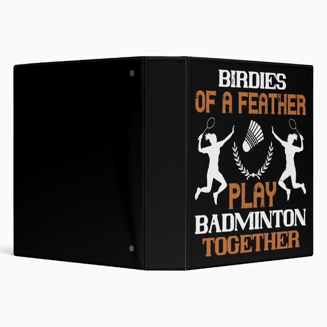 Badminton - Birdies of a feather 3 Ring Binder (Background)