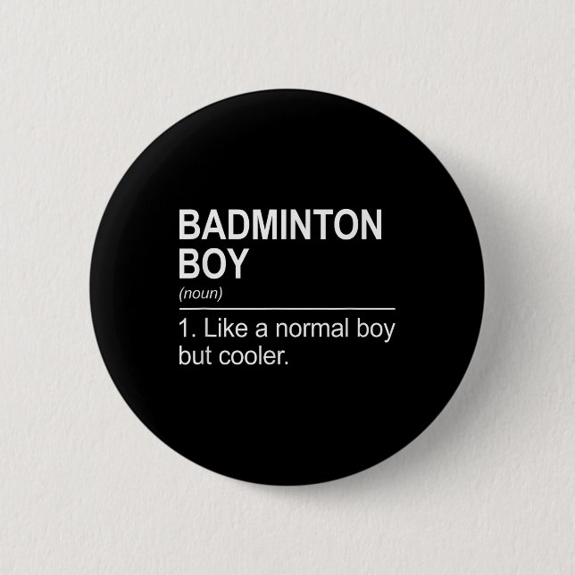Badminton Boy Noun Definition Shuttle Badminton Pl Button (Front)