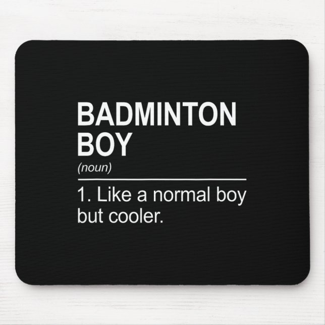 Badminton Boy Noun Definition Shuttle Badminton Pl Mouse Pad (Front)
