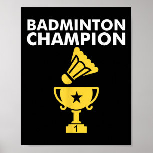 Badminton Champion Birdie  Poster