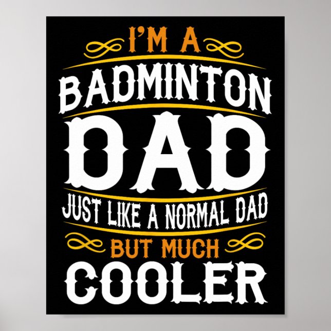 Badminton Dad  Poster (Front)