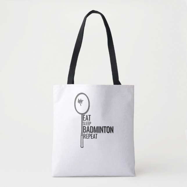Badminton - Eat Sleep Badminton Repeat Tote Bag (Front)