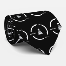 Badminton Eat Sleep Repeat Sports Fan Saying Neck Tie